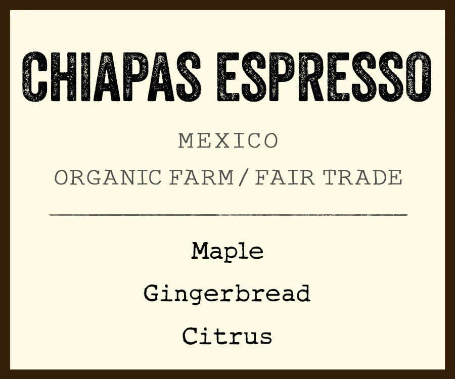 CHIAPAS ESPRESSO