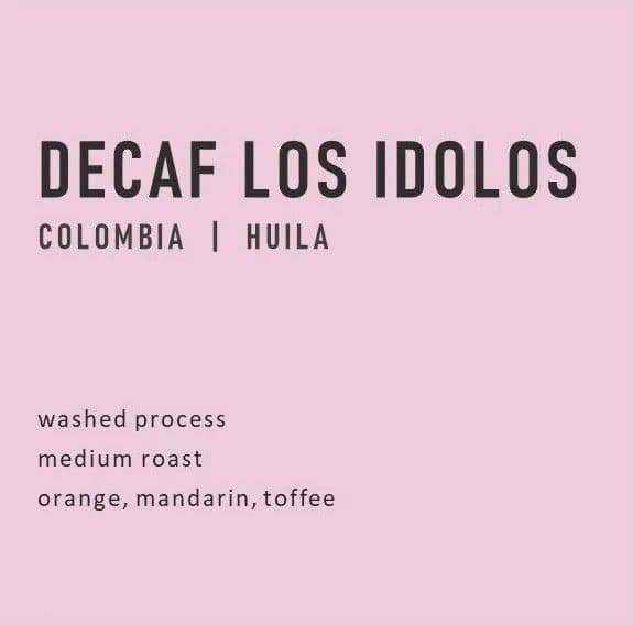 los idolos decaf