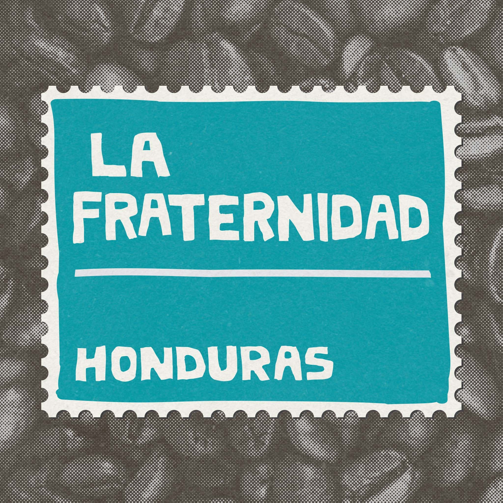 La Fraternindad, Victor Ventura, Honduras