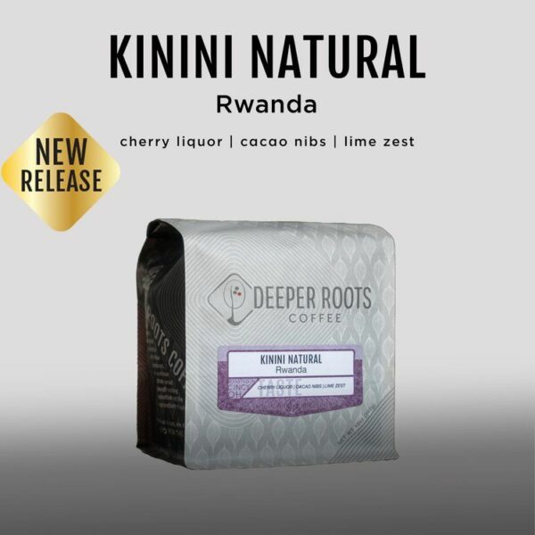 KININI NATURAL | RWANDA Coffee From  Deeper Roots Coffee On Cafendo